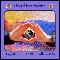 Hold the Vision Liner Notes