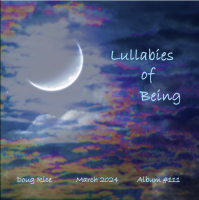 Lullabies of Being Liner Notes